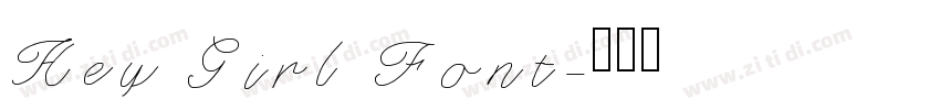Hey Girl Font字体转换